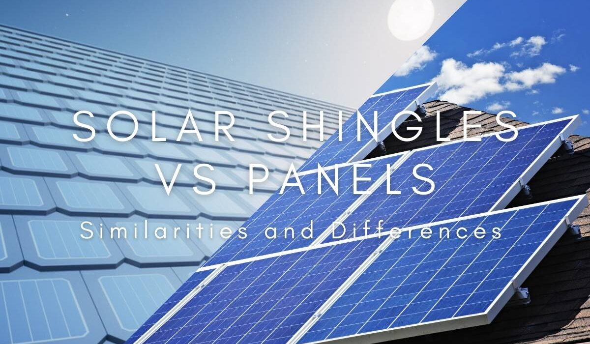 Solar Shingles Vs Panels
